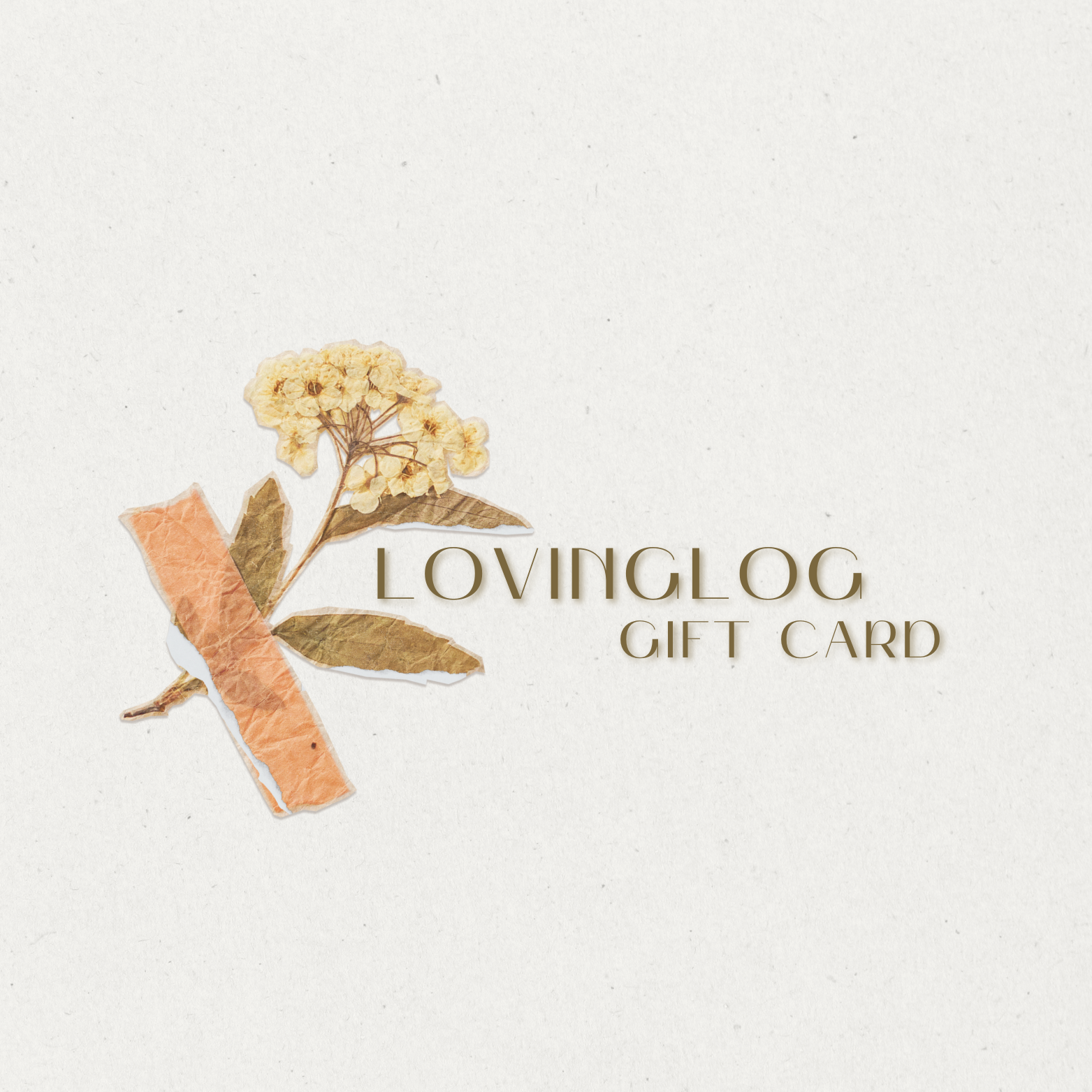 Lovinglog Gift Card - lovinglog